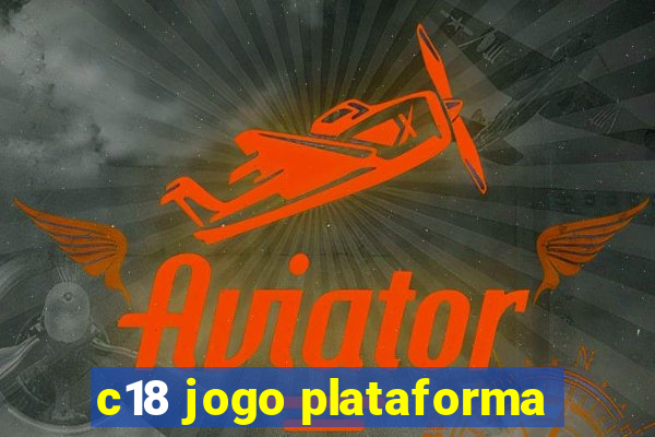 c18 jogo plataforma